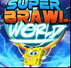 Super Brawl World