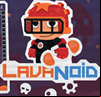 LavaNoid