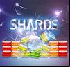 Shards