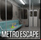 Metro Escape